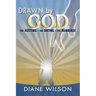 Drawn by God: The Meeting - The Dating - The Marriage