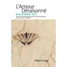 L'Amour Deraisonne: Reclaiming Self