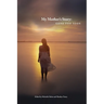 My Mother's Story: Gone Too Soon