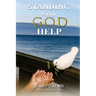 Standing with God Help