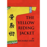 The Yellow Riding Jacket