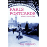 Paris Postcards: Short stories