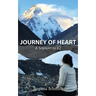 Journey of Heart: A Sojurn to K2