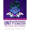 Unity from Proficiency to Mastery: Artificial Intelligence: Implement Challenging AI for FPS and RPG Games