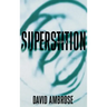Superstition