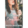 Can Dreams Come True?: The Cecily Taylor Series, Book One