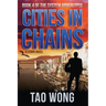 Cities in Chains: An Apocalyptic LitRPG