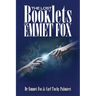 The Lost Booklets of Emmett Fox