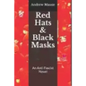 Red Hats and Black Masks: An Anti-Fascist Novel