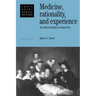 Medicine, Rationality and Experience: An Anthropological Perspective