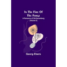 In The Fire Of The Forge; A Romance of Old Nuremberg (Volume II)