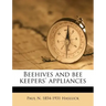 Beehives and Bee Keepers' Appliances