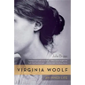 Virginia Woolf: An Inner Life