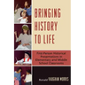 Bringing History to Life: First-Person Historical Presentations in Elementary and Middle School Social Studies