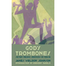 God's Trombones: Seven Negro Sermons in Verse