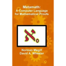 Metamath: A Computer Language for Mathematical Proofs