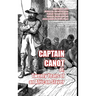 Captain Canot: or, Twenty Years of an African Slaver