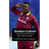 Sheldon Cottrell: West Indies Cricketer