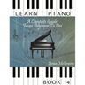Learn Piano: A Complete Guide from Beginner to Pro Book 4