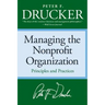 Managing the Non-Profit Organization: Principles and Practices
