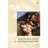 Landmark Cases in Defamation Law
