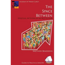 The Space Between: Spiritual Activism in an Age of Fear