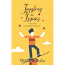 Juggling the Issues: Living With Asperger's Syndrome