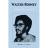 Walter Rodney: 1968 Revisited