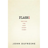Flash!: Writing the Very Short Story