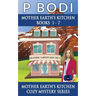 Mother Earths Kitchen Series Books 1-7: Mother Earths Kitchen Cozy Mystery Series