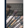 Catalogue of Paintings by Joaquin Sorolla y Bastida
