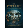 The Portrait and Other Tales of Horror and Humor