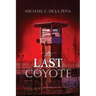 The Last Coyote