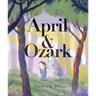 April and Ozark
