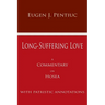 Long Suffering Love: A Commentary on Hosea