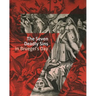 The Seven Deadly Sins in Bruegels' Day