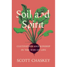 Soil and Spirit: Cultivation and Kinship in the Web of Life