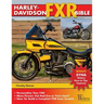 Harley-Davidson FXR Bible