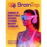 BrainTap(R) Technical Overview - The Power of Light, Sound and Vibration