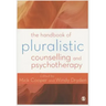 The Handbook of Pluralistic Counselling and Psychotherapy