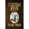 The Adventures of Huckleberry Finn