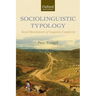 Sociolinguistic Typology: Social Determinants of Linguistic Complexity