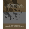 The Whole Art of Curing, Pickling and Smoking Meat and Fish