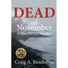 Dead of November: A Novel of Lake Superior