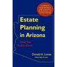 Estate Planning in Arizona: What You Need to Know