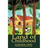 Land of Childhood