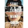 Something Went Cold