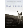 The Magic Years: Understanding and Handling the Problems of Early Childhood