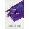 The Pursuit of Holiness
