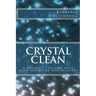 Crystal Clean: A mother's struggle with meth addiction and recovery